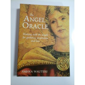 THE ANGEL ORACLE (cuprinde si carti de joc) - AMBIKA WAUTERS